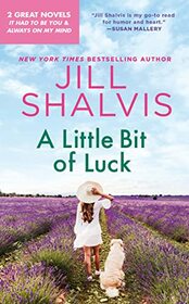 A Little Bit of Luck: It Had to Be You / Always on My Mind (Lucky Harbor, Bks 7-8)
