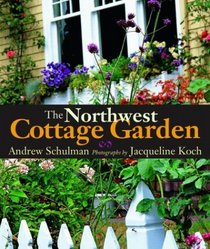 The Northwest Cottage Garden