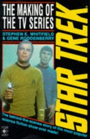 Star Trek: the Making of the TV Series