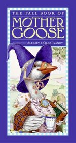 The Tall Book of Mother Goose (Harper Tall Book)