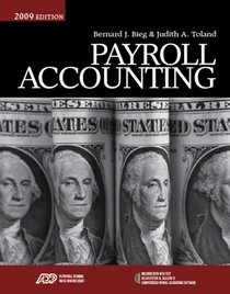 Payroll Accounting 2009 (with ADP's PC Payroll for Windows CD-ROM and Klooster/Allen's Computerized Payroll Accounting Software) (Payroll Accounting)