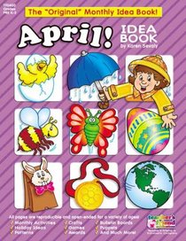 April: A Creative Idea Book for the Elementary Teacher