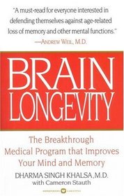 Brain Longevity: The Breakthrough Medical Program that Improves Your Mind and Memory