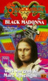 Black Madonna (Shadowrun, No 20)