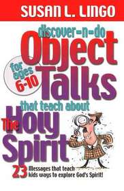Discover-N-Do Object Talks That Teach About The Holy Spirit