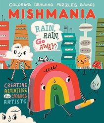 Rain, Rain, Go Away! (Mishmania)