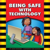 Being Safe with Technology (Be Safe)