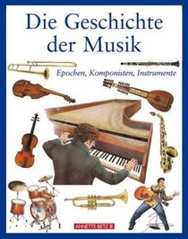 Die Geschichte der Musik