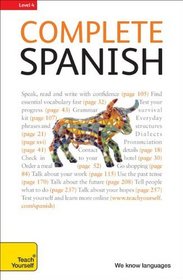Complete Spanish: A Teach Yourself Guide (Teach Yourself Language)
