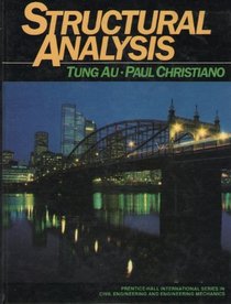 Structural Analysis (Prentice-Hall international series in civil engineering & engineering mechanics)