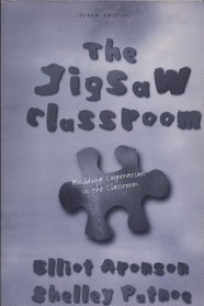 The Jigsaw Classroom: Building Cooperation in the Classroom (2nd Edition)