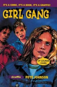 Graffix: Girl Gang (Graffix)