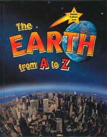 Earth from A to Z (Alphabasics)