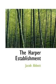 The Harper Establishment
