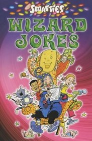 Smarties Wizard Jokes (Smarties joke books)