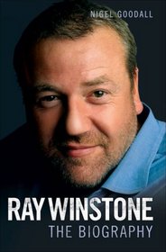 Ray Winstone: The Biography