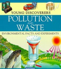 Pollution and Waste (Young Discoverers)