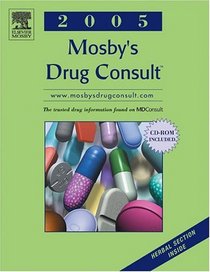 Mosby's Drug Consult 2005 (Mosby's Drug Consult)