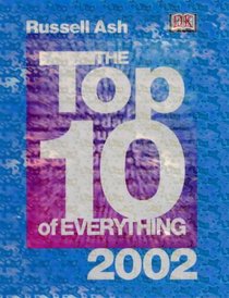 The Top 10 of Everything 2002