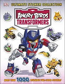 Ultimate Sticker Collection: Angry Birds Transformers (ULTIMATE STICKER COLLECTIONS)