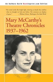 Mary McCarthy's Theatre Chronicles