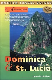 Adventure Guide Dominica  St. Lucia (Adventure Guides Series)
