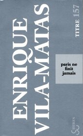 Paris ne finit jamais (French Edition)