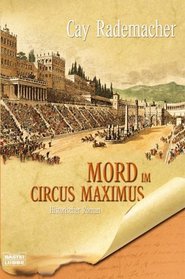 Mord im Circus Maximus