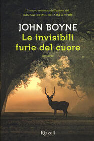 Le invisibili furie del cuore (The Heart's Invisible Furies) (Italian Edition)