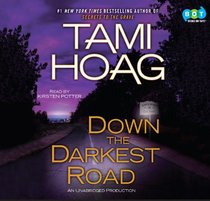 Down the Darkest Road (Oak Knoll, Bk 3) (Audio CD) (Unabridged)