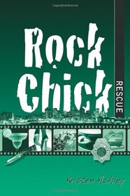 Rock Chick Rescue (Rock Chick, Bk 2)