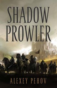 Shadow Prowler (Chronicles of Siala, Bk 1)
