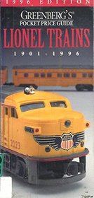 Greenberg's Pocket Price Guide, Lionel Trains 1901-1996 (Serial)