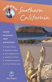 Hidden Southern California: Including Los Angeles, Hollywood, San Diego, Santa Barbara, and Palm Springs (Hidden Southern California)