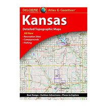 DeLorme Kansas Atlas & Gazetteer (Delorme Atlas & Gazetteer)