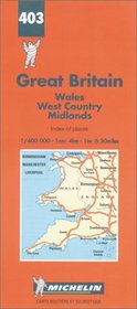 Michelin Wales/West Country/Midlands, Great Britain Map No. 403 (Michelin Maps & Atlases)