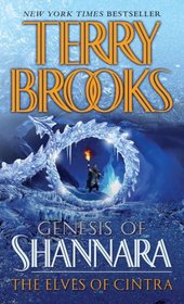 The Elves of Cintra (Genesis of Shannara, Bk 2)