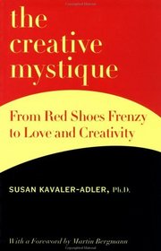 The Creative Mystique: From Red Shoes Frenzy to Love and Creativity