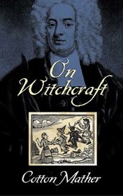 On Witchcraft (Dover Books on History, Political and Social Science)