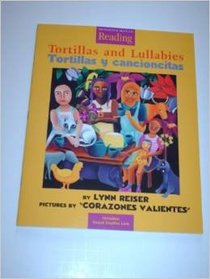 Tortillas and Lullabies (Tortillas y Cancioncitas) (Houghton Mifflin Reading, Grade K, Theme 3: We're a Family)