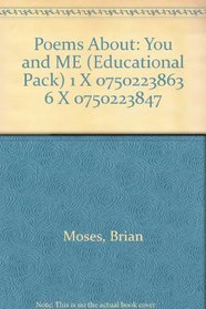 Poems about: You and ME (Educational Pack) 1 X 0750223863 6 X 0750223847