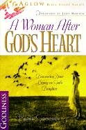 A Woman After God's Own Heart (Aglow Bible Study)