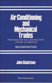 Air Conditioning and Mechanical Trades: Preparing for the Contractor's License Examination