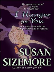 I Hunger for You (Wheeler Large Print Book Series)