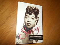 Sassy - the Divine One: A Biography of Sarah Vaughan - 1927-1990