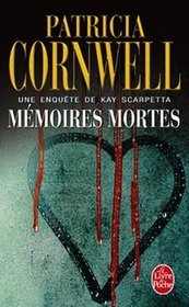 Memoires Mortes (Body of Evidence) (French Edition)