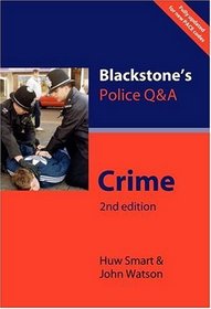 Crime (Blackstone's Police Q & A)