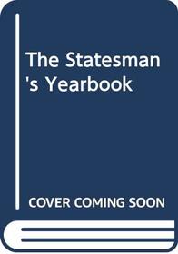 The Statesman's Year-book: Statistical and Historical Annual of the States of the World for the Year 1981-1982