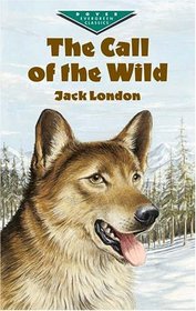 The Call Of The Wild (Evergreen Classics)