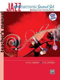 Jazz Philharmonic Second Set: Teacher's Manual (Book & CD)